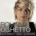 Romain Ughetto, Without You