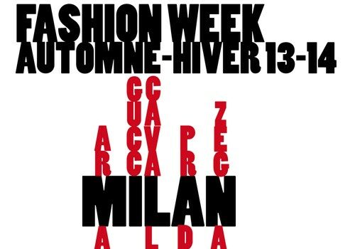FASHION WEEK MILAN A/W 2013/14