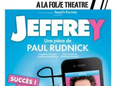 JEFFREY, la pièce qu’il faut voir!!!