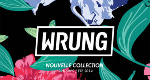 WRUNG, Style & Street Culture!