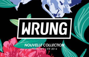 WRUNG, Style & Street Culture!