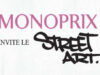 MONOPRIX invite le Street Art!