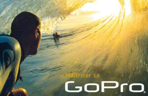 MAÎTRISER SA GOPRO.