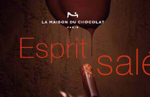 La Maison du Chocolat : Esprit Salé !!!