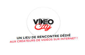 Vidéo City Paris, le 1er festival en France des créateurs de vidéos !
