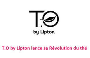 T.O by Lipton – Nouvelle marque premium.
