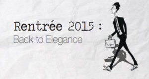 La Dandy Box – Rentrée 2015 : Back to Elegance !!!