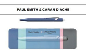 PAUL SMITH & CARAN D’ACHE !