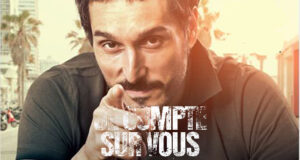 “Je compte sur vous” de Pascal Elbé.