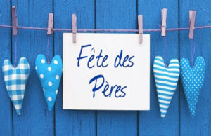 Et si l’on pensait à la fête des pères ?