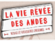 Sortie théâtre : La vie rêvée des Andes