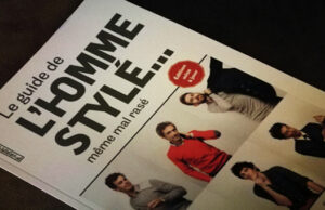 Le guide de l’homme stylé… même mal rasé.