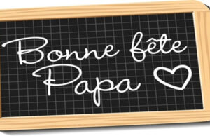Le 18 juin 2017, ce sera la fête de pères.