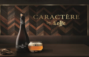 Caractère by Leffe une bière d’exception.