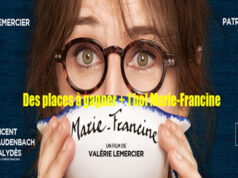 ” Marie-Francine ” de Valérie Lemercier.