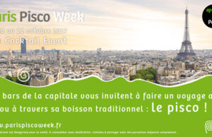 PARIS PISCO WEEK du 12 au 22 octobre.