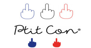 BIENVENUE dans la peau d’un PTIT CON .