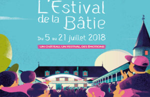 La Loire : L’Estival de la Bâtie.