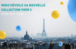 WIKO DÉVOILE SA NOUVELLE COLLECTION VIEW2.
