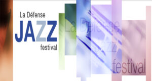 La Défense Jazz Festival : c’est parti !