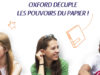 OXFORD vous aide pour la rentrée des classes.
