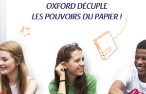 OXFORD vous aide pour la rentrée des classes.