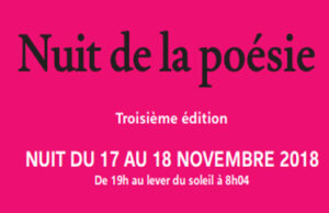 Nuit de la poésie : Samedi 17 novembre 2018 de 19h au lever du soleil à l’Institut du monde arabe.