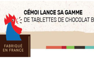 CÉMOI LANCE SA GAMME DE TABLETTES DE CHOCOLAT BIO.