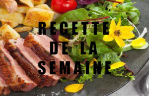 Le Magret de la Saint-Jean.