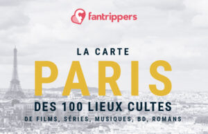 La carte Paris Fantrippers des 100 lieux cultes