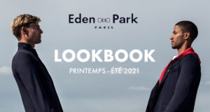 Eden Park : LOOKBOOK PRINTEMPS – ÉTÉ 2021