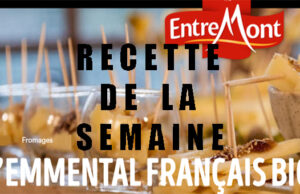 L’EMMENTAL BIO ENTREMONT : BIO, BON ET ENGAGÉ !