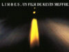 “L i m b e s” , un film de Kevin Meffre