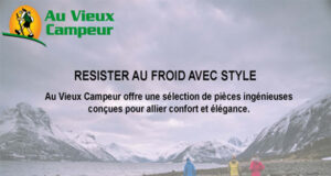 Au Vieux Campeur, Résister au froid avec style