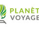 Voyages SNCF s’engage autour du projet « PLANETE Voyages »