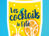 Les cocktails de l’été !
