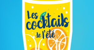 Les cocktails de l’été !