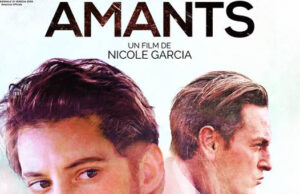 “Amants” de Nicole Garcia