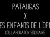 PATAUGAS x LA FONDATION OPEJ _ A DÉCOUVRIR LE 29 MARS 2022