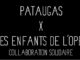 PATAUGAS x LA FONDATION OPEJ _ A DÉCOUVRIR LE 29 MARS 2022