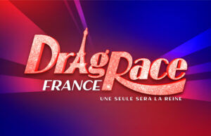 Drag Race France, une seule sera la reine