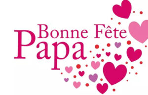 Dans une semaine, c’est la Fête des Pères