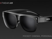 TCL dévoile au CES 2022 les NXTWEAR AIR, les nouvelles lunettes à écran portables, légères et personnalisables