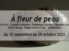 EXPOSITION À fleur de peau – du 10 septembre au 29 octobre 2022