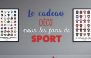 SPORT A L’AFFICHE, des cadeaux passions pour être sûr de faire plaisir à tous les fans de sport !