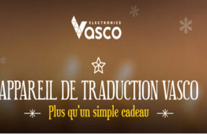 Vasco Electronics lance son dernier traducteur, le Vasco Translator V4