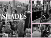 SHADES de David DREGER : un très beau livre photo en édition limitée, numérotée et signée, qui invite à découvrir une autre facette de New York