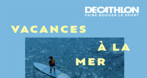 DECATHLON – VACANCES À LA MER, LE SPORT CONTINUE