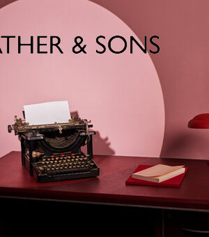 FATHER & SONS – COLLECTION A/H23