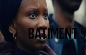 â BĂTIMENT 5 â de Ladj Ly